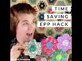Use This Time Saving EPP Hack for your English Paper Piecing