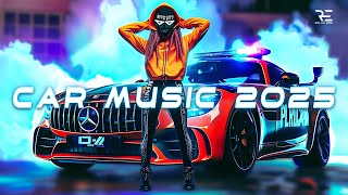CAR MUSIC MIX 2025 🔥 BASS BOOSTED MUSIC MIX 🔥 BEST EDM, BOUNCE, ELECTRO HOUSE