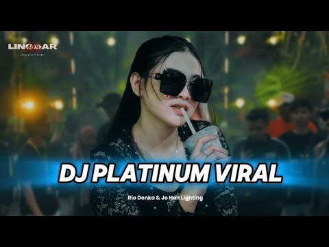 DJ PLATINUM VIRAL TIK TOK