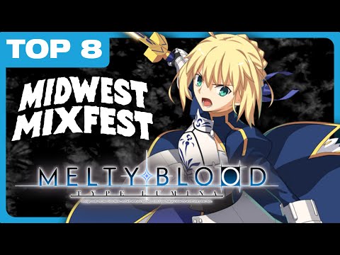 MBTL Top 8 - Midwest Mixfest 2025 Offline Melty Blood Type Lumina Tourney