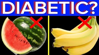 9 WORST FRUITS DIABETICS SHOULD AVOID 🚫 (You won