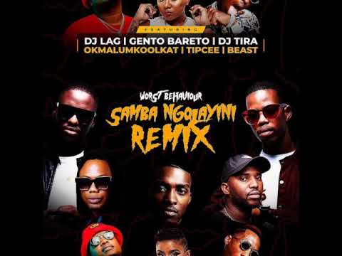 WORST BEHAVIOUR Samba Ngolayini Remix