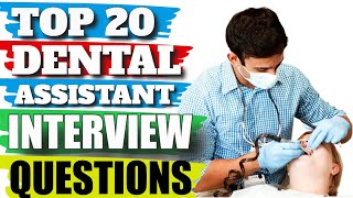 Interview Questions for Dental Assistant