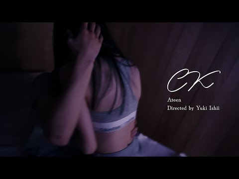 Ateen - CK (Official MV)