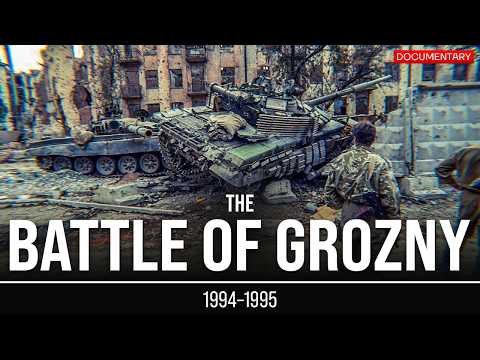 The Battle of Grozny: Russia’s Bloodiest Urban War | Chechen War Documentary