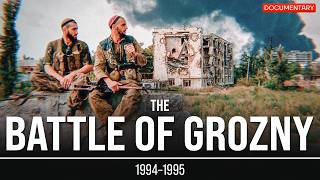 The Battle of Grozny: Russia’s Bloodiest Urban War | Chechen War Documentary