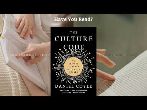 The Culture Code by Daniel Coyle | Unlock the Secrets of Successful Teams - Book Summary