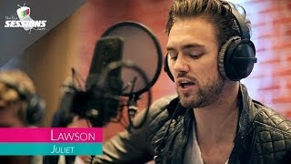 Lawson - Juliet // The Live Sessions