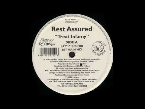 Rest Assured - Treat Infamy (7'' Main Mix)