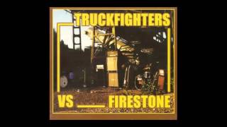 Truckfighters/Firestone - Fuzzsplit of the Century (2003)  (Full Album)