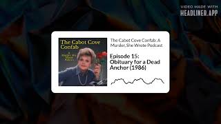 Episode 15: Obituary for a Dead Anchor (1986)