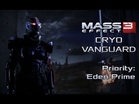 Mass Effect 3: Cryo Vanguard - Eden Prime