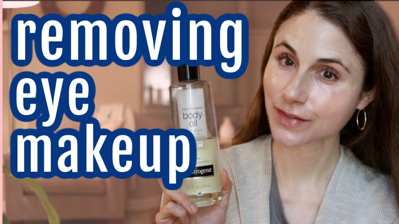 10 tips for EYE MAKEUP REMOVAL| Dr Dray