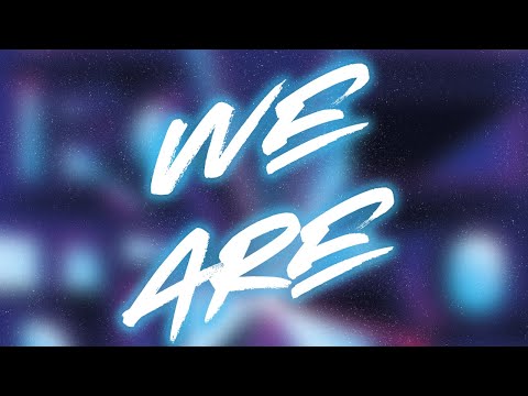 We Are