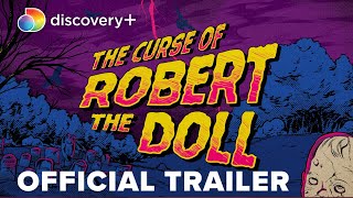 The Curse of Robert the Doll (2023) Video