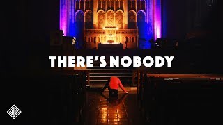 There's Nobody