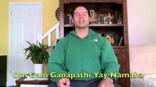 Learn how to chant the Ganapathi Mantra with Jason Gallant.