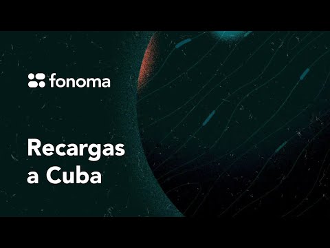 Fonoma - Servicio de Recargas a celulares y cuentas Nauta en Cuba