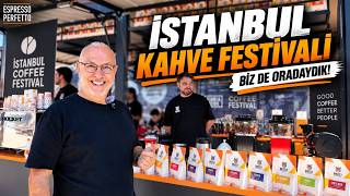 İstanbul Kahve Festivali 2026 | Hızlı Festival Turu + Bizim Konteyner Standımız
