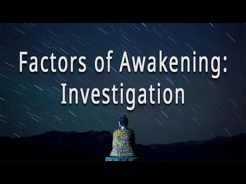Factors of Awakening: Investigation by Joseph Goldstein