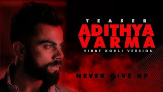 Adithya Varma Teaser  Virat Kohli Version  Birthda