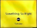 Something So Right ABC Promo 1998