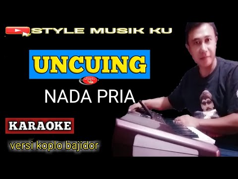 UNCUING - Karaoke - Hendi restu || koplo kendang bajidor