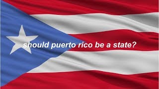 should puerto rico be a state?