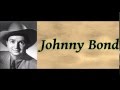 Don't Live A Lie - Johnny Bond