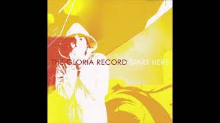 The Gloria Record – Start Here