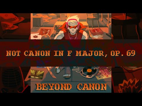 Video thumbnail for Not Canon in F major, Op. 69