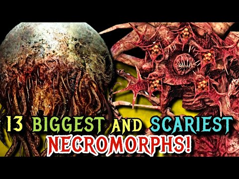 Top 13 Biggest and Scariest Necromorphs From Dead Space Franchise - Explored
