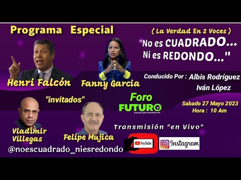 Programa Especial /FORO Democracia & Gobernabilidad / Mov. Politico FUTURO / HENRI FALCÓN