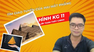 Tìm Giao Tuyến Của Hai Mặt Phẳng| Hình học Lớp 11| Lớp Toán Thầy Chinh