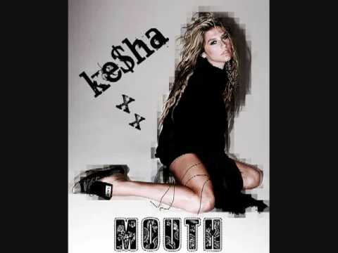 Mouth - Kesha