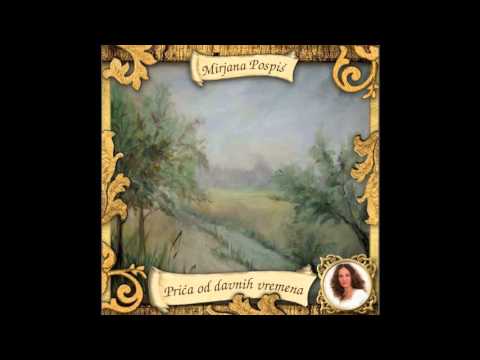 Mirjana Pospiš: Priča iz davnine