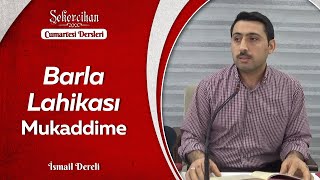 Barla Lahikası Mukaddime/İsmail Dereli