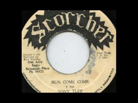 Tony Tuff - Run Come Come [1980]