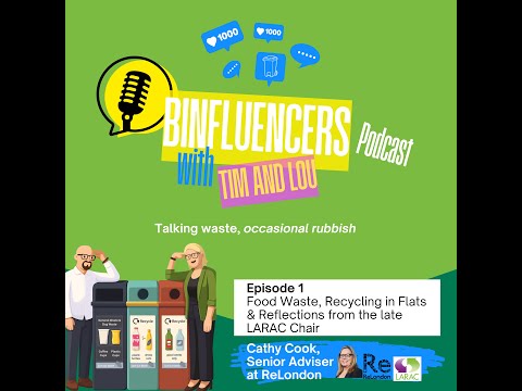 Food Waste, Recycling in Flats & Reflections from ex-LARAC Chair