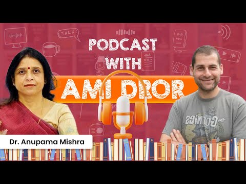 Educators Podcast Season1 Ep5: "Time Spent With Children Turn Them Into Great Learners" Dr. Anupama