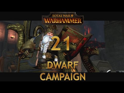 Let's Play TOTAL WAR WARHAMMER [Dwarf Campaign] Episode 21: The Slayer King