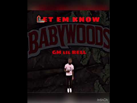 Gm Lil Rell- Let em know (Official Audio)
