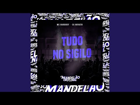 Tudo no Sigilo