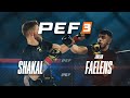 PEF 3 : Yanis BELKIL (Shakal) vs Jordan FAELENS