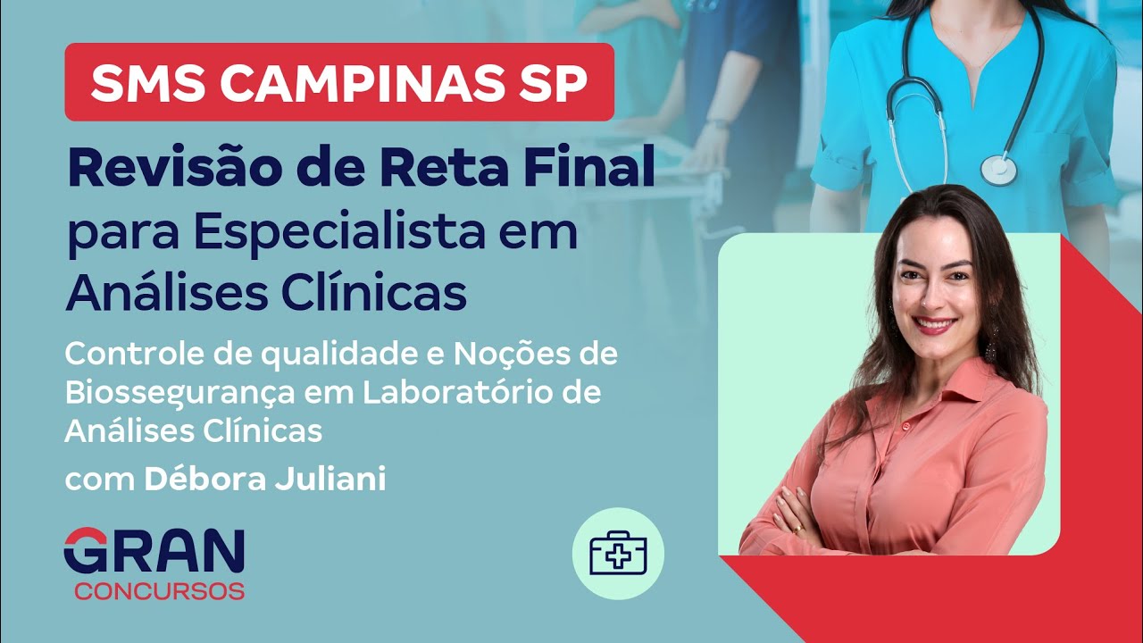 SMS Campinas SP: Controle de qualidade e Noções de Biossegurança em Laboratório de Análises Clínicas