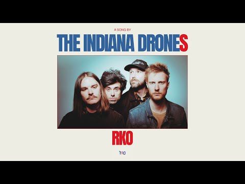 The Indiana Drones - RKO (Official Lyric Video)