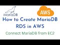 How To Create MariaDB RDS In AWS How To Connect MariaDB RDS Using EC2 Instance AWS RDS Tutorial