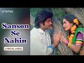 Sanson Se Nahin Official Lyric Video Kishore Kumar Anil K Vijayta Pandit Mohabbat