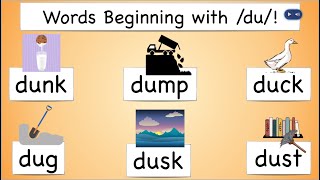Phonics for Kindergarten and First Grade: Words Beginning with /du/ dug, duck, dump