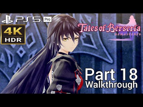 [Walkthrough Part 18] Tales of Berseria Remastered (Japanese Voice) PS5 Pro 4K HDR